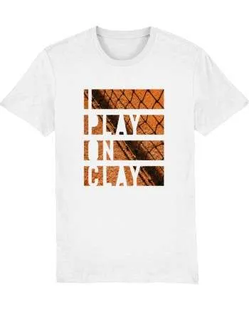 I Play On Clay White Tennis T-shirt